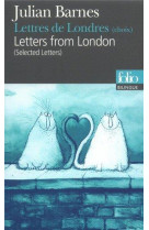 Lettres de londres (choix)  -  letters from london (selected letters)