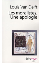 Les moralistes  -  une apologie