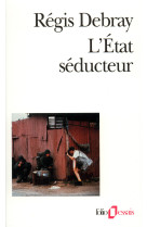 L'état séducteur