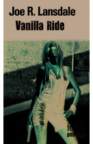 Vanilla ride - une enquete de hap collins et leonard pine