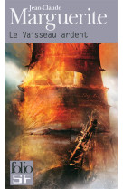 Le vaisseau ardent