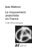 Le mouvement anarchiste en france tome 2
