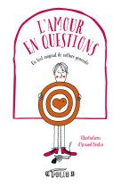 L'amour en questions - un test original de culture generale