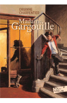 Madame gargouille