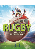 Planete rugby  -  la passion du ballon ovale
