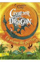 Cavalier du dragon tome 2 : la plume du griffon