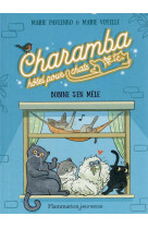 Charamba, hotel pour chats tome 1 : bobine s'en mele
