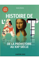 Histoire de l'art : de la prehistoire au xxie siecle