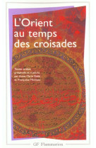 L'orient au temps des croisades