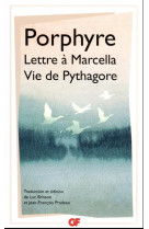 Lettre a marcella  -  vie de pythagore