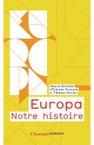 Europa, notre histoire