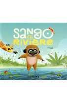 Sango et la riviere