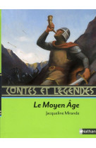 Contes et legendes t.8  -  le moyen age