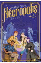 Necropolis - tome 1 la tour de l'aigle - vol01