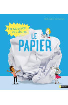 La science est dans le papier