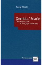 Derrida, searle  -  deconstruction et langage ordinaire