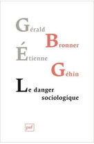 Le danger sociologique