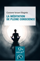 La meditation de pleine conscience