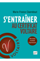 S'entrainer au certificat voltaire - orthographe et expression