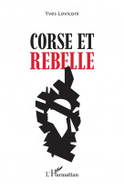 Corse et rebelle