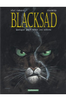 Blacksad tome 1 : quelquepart entre les ombres