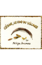 Cesar le coq du village