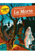 La morte et autres nouvelles fantastiques