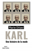 Karl : une histoire de la mode
