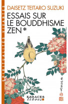 Essais sur le bouddhisme zen tome 1