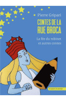 La fee du robinet et autres contes - n  3 - contes de la rue broca