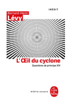 L'oeil du cyclone (questions de principe 14, xiv)