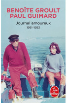 Journal amoureux, 1951-1953