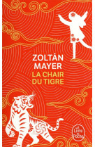 La chair du tigre