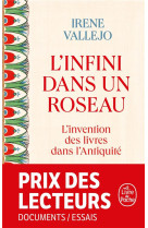 L'infini dans un roseau : l'invention des livres dans l'antiquite