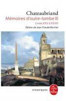 Memoires d'outre-tombe tome 3