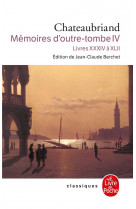 Memoires d'outre-tombe tome 4