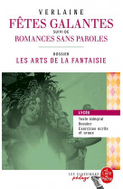 Les fetes galantes (edition pedagogique) - dossier thematique : les arts de la fantaisie