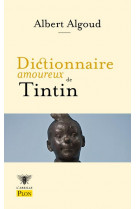 Dictionnaire amoureux de tintin