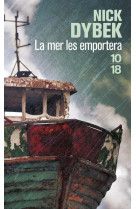 La mer les emportera