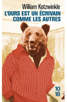 L'ours est un ecrivain comme les autres