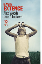 Alex woods face a l'univers