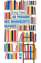 Au paradis des manuscrits refuses