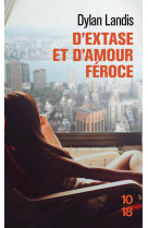 D'extase et d'amour feroce