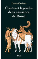 Contes et legendes de la naissance de rome