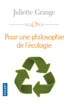 Pour une philosophie de l'ecologie