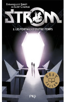 Strom tome 2 : les portails d'outre-temps