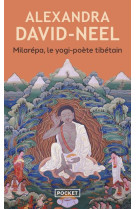 Milarepa, le yogi-poete tibetain