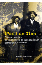 L'oeil de nica - photographies de pannonica de koenigswarter