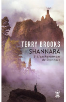 Shannara tome 3 : l'enchantement de shannara