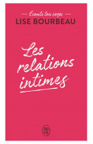 Les relations intimes  -  ecoute ton corps